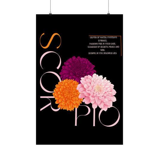 Scorpio Chrysanthemums, Matte Vertical Posters (Black)