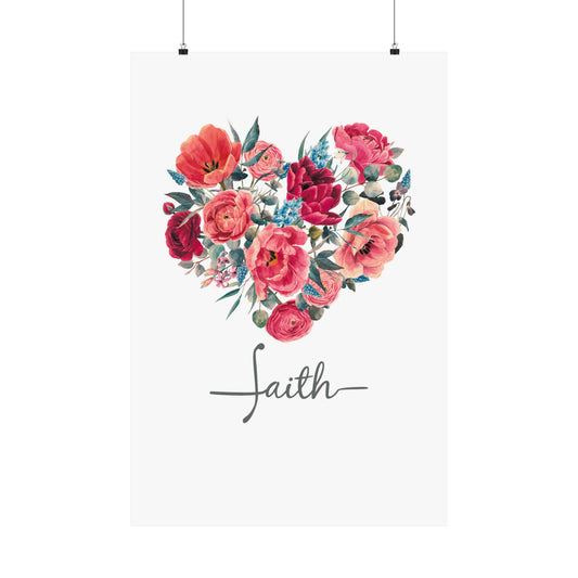 Faith Garden, Matte Vertical Posters