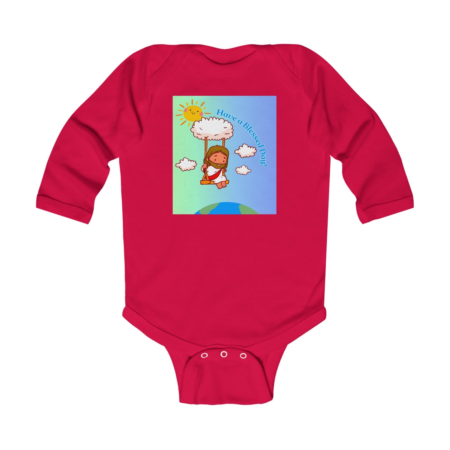 Have a Blessed Day! Infant Long Sleeve Bodysuit