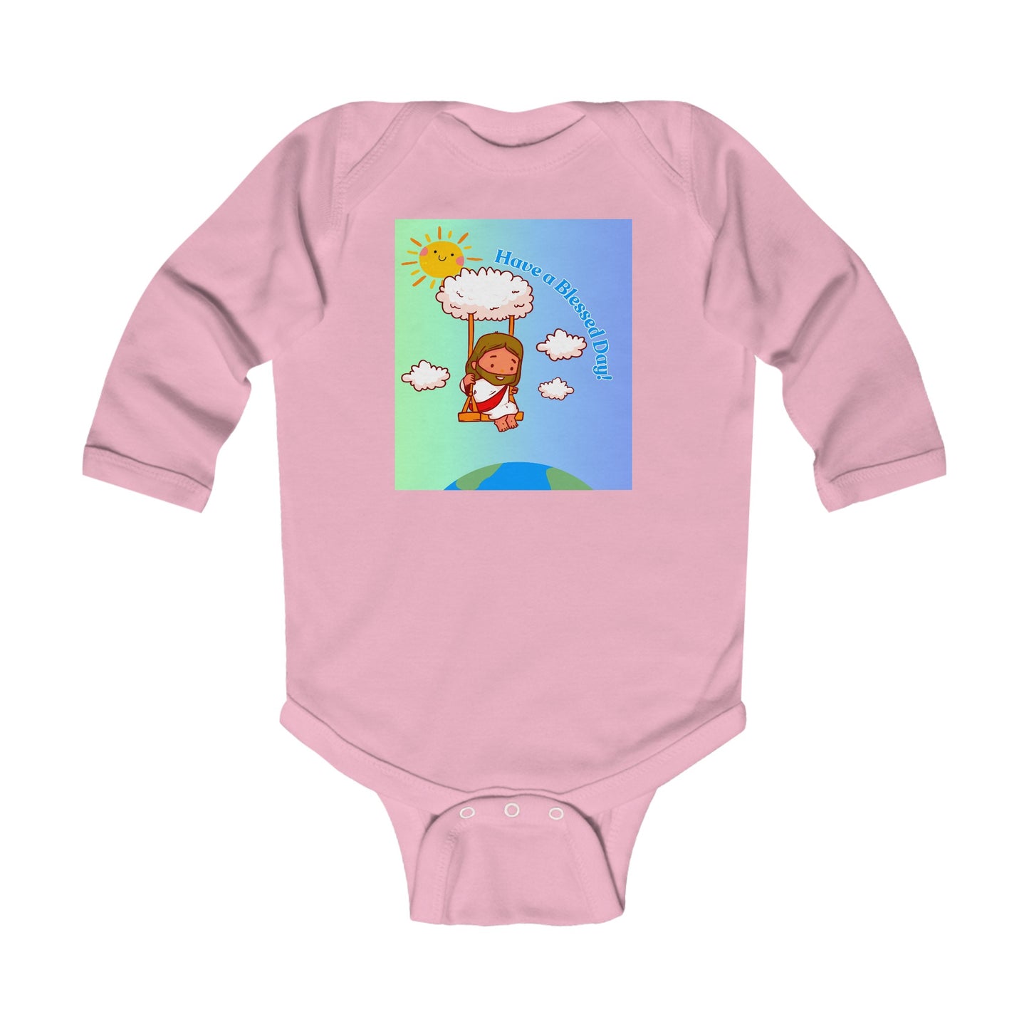 Have a Blessed Day! Infant Long Sleeve Bodysuit