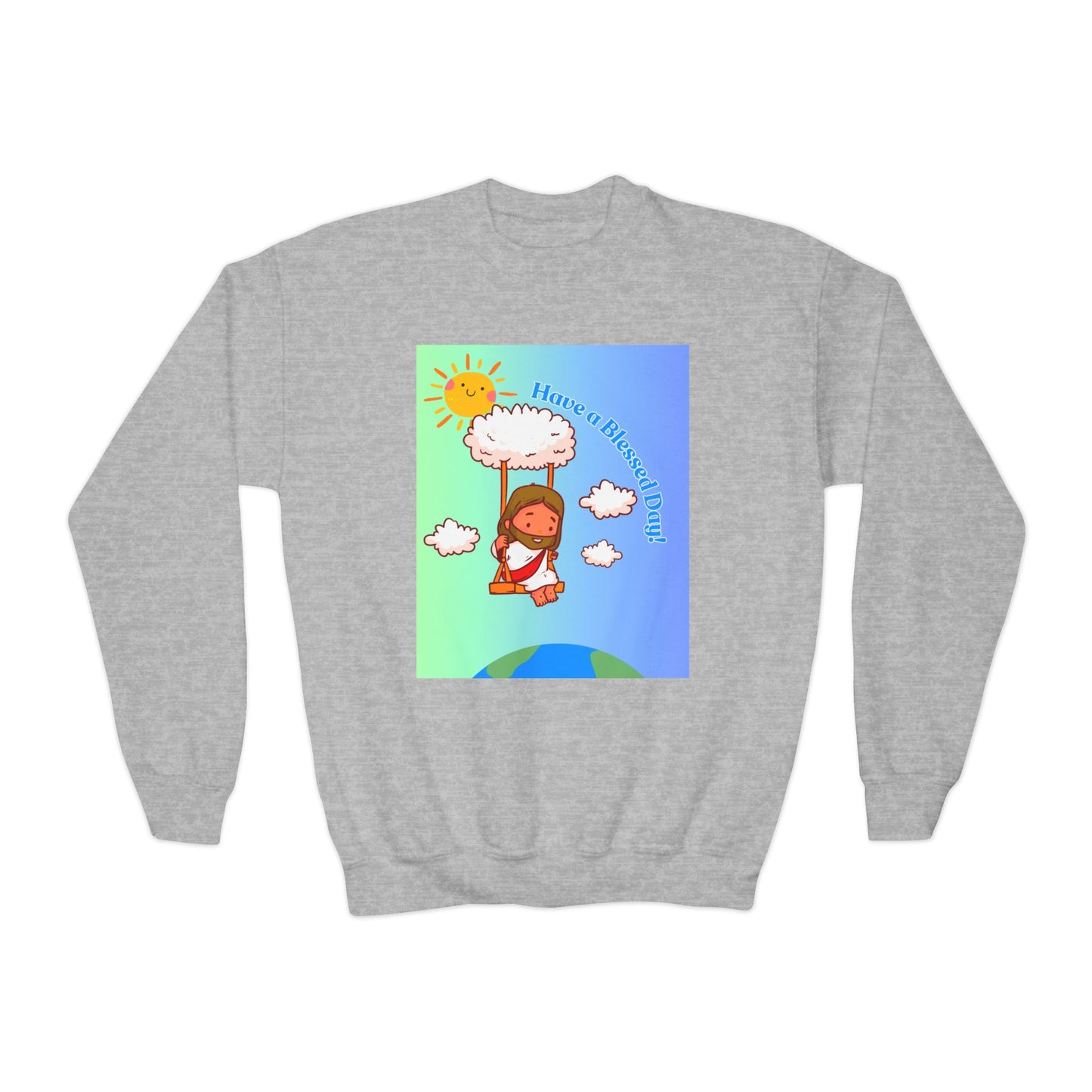 Have a Blessed Day! Youth Crewneck Sweatshirt