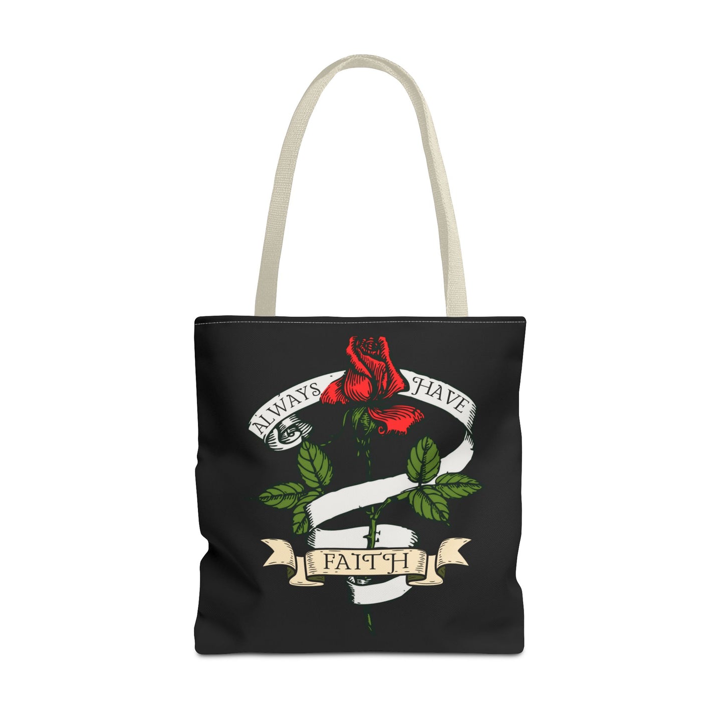 Always Have Faith Black Tote Bag, 3 Sizes