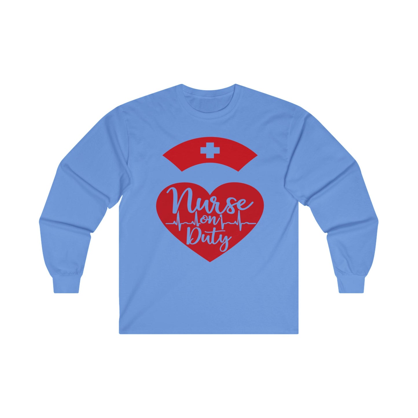 Nurse on Duty, Unisex Ultra Cotton Long Sleeve Tee