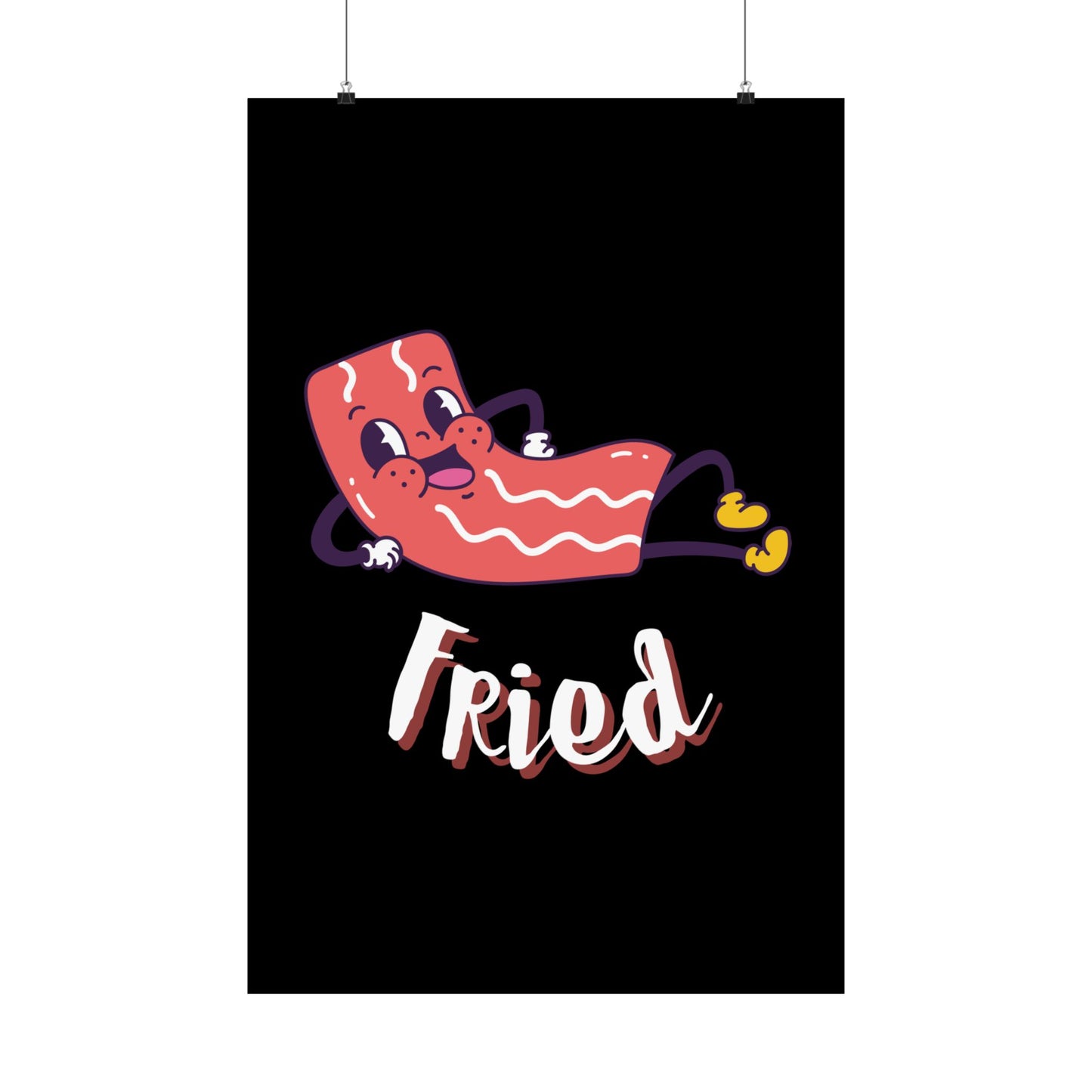 Fried Bacon, Matte Vertical Posters