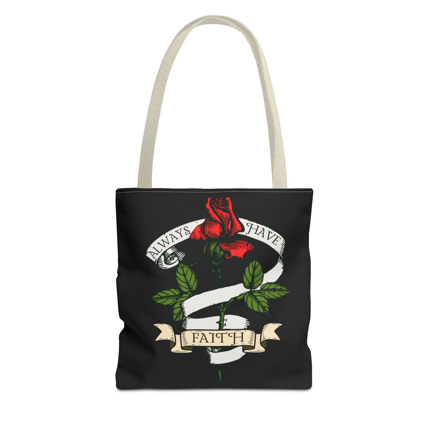 Always Have Faith Black Tote Bag, 3 Sizes