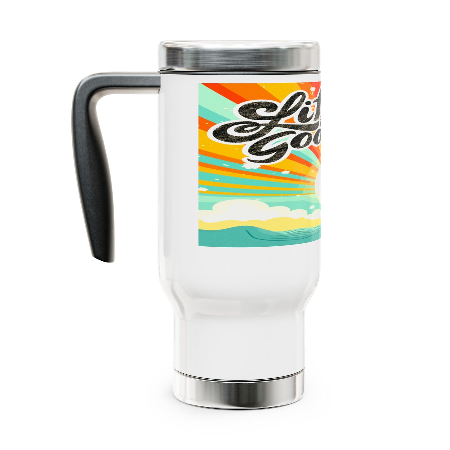 Life is Good, Stainless Steel Travel Mug with Handle, 14oz