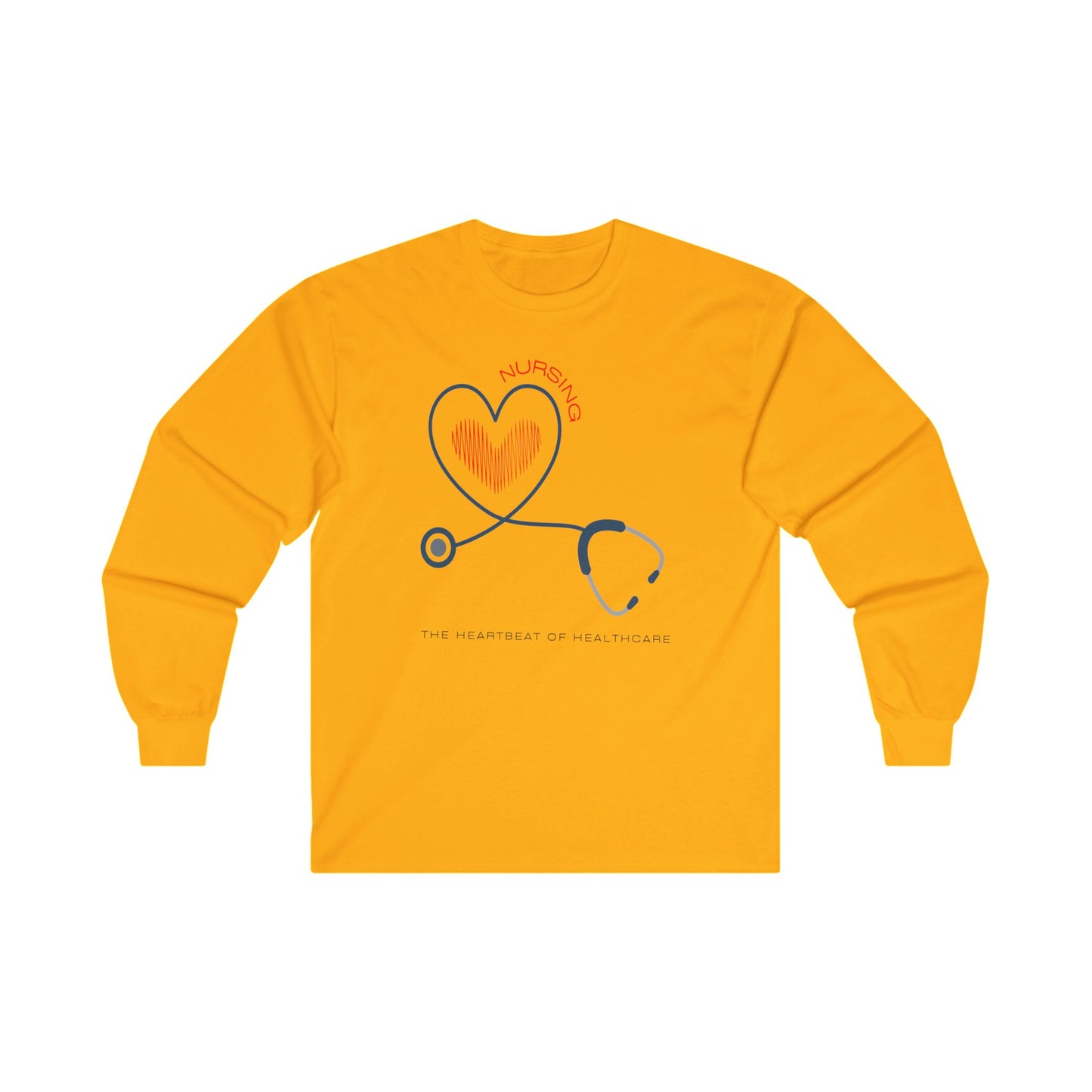 Nursing, the Heartbeat of Healthcare, Unisex Ultra Cotton Long Sleeve Tee