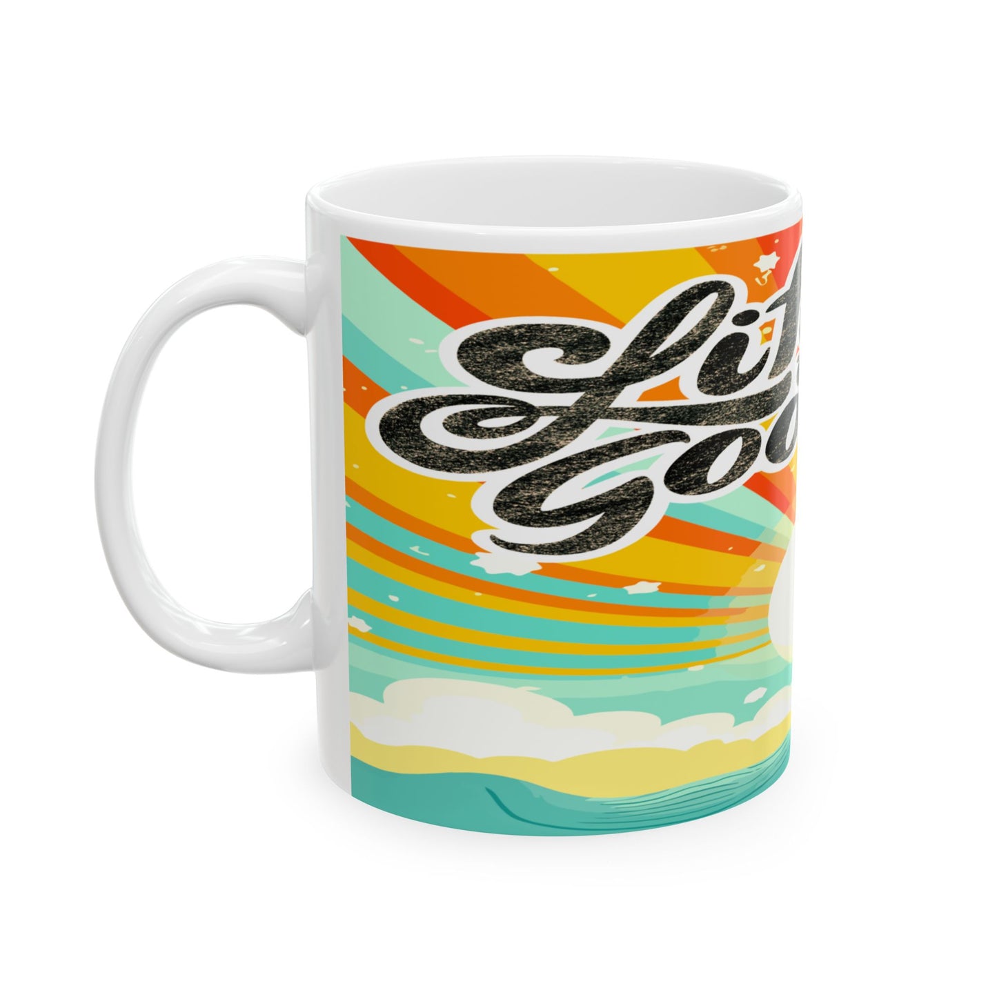 Life is Good, Ceramic Mug, (11oz, 15oz)