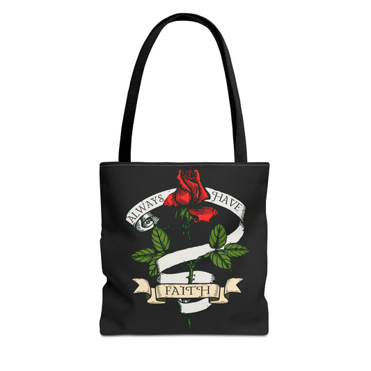 Always Have Faith Black Tote Bag, 3 Sizes