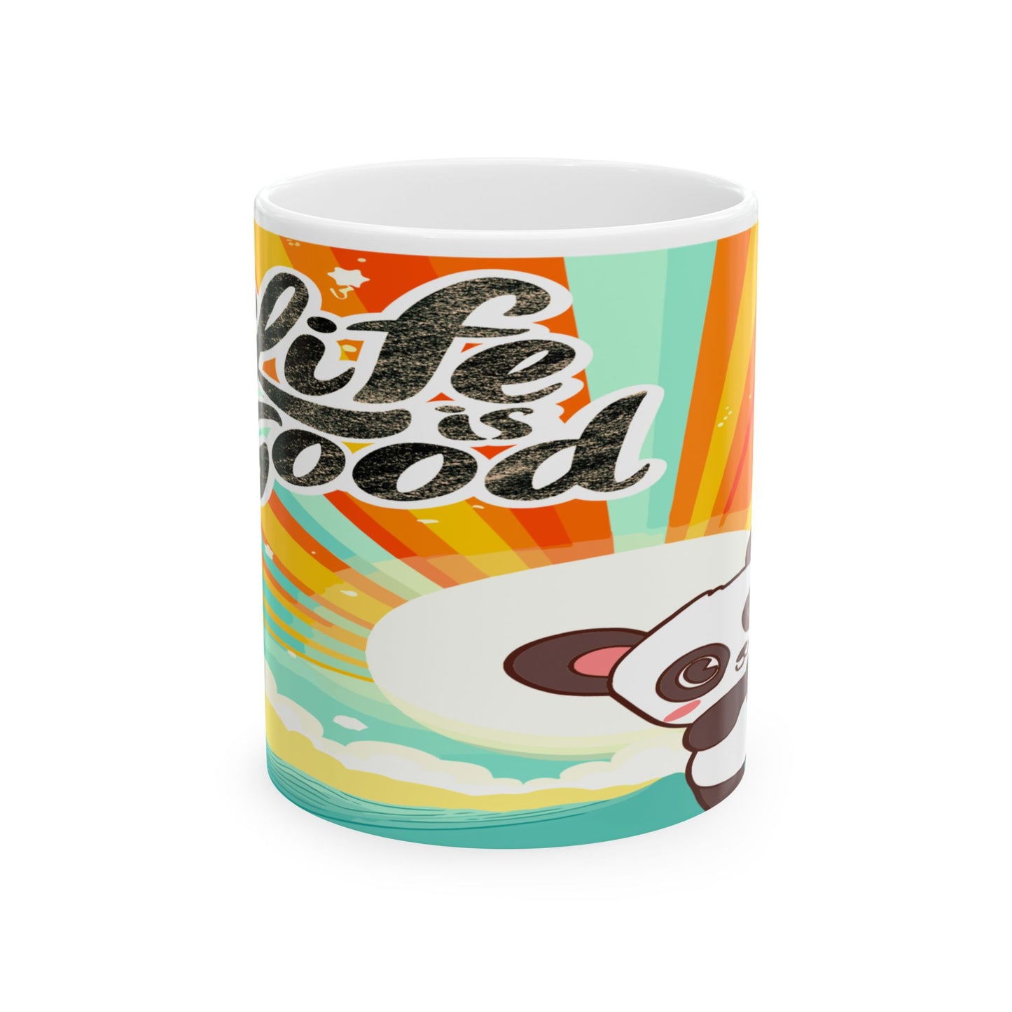 Life is Good, Ceramic Mug, (11oz, 15oz)