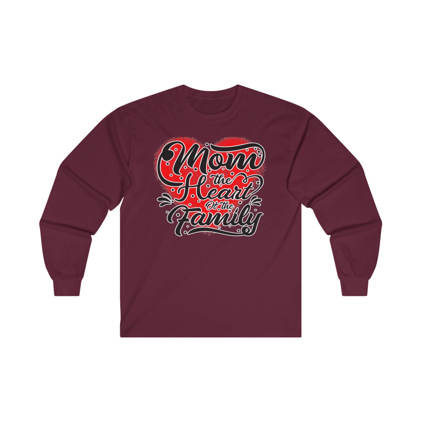 Mom The Heart of the Family, Unisex Ultra Cotton Long Sleeve Tee