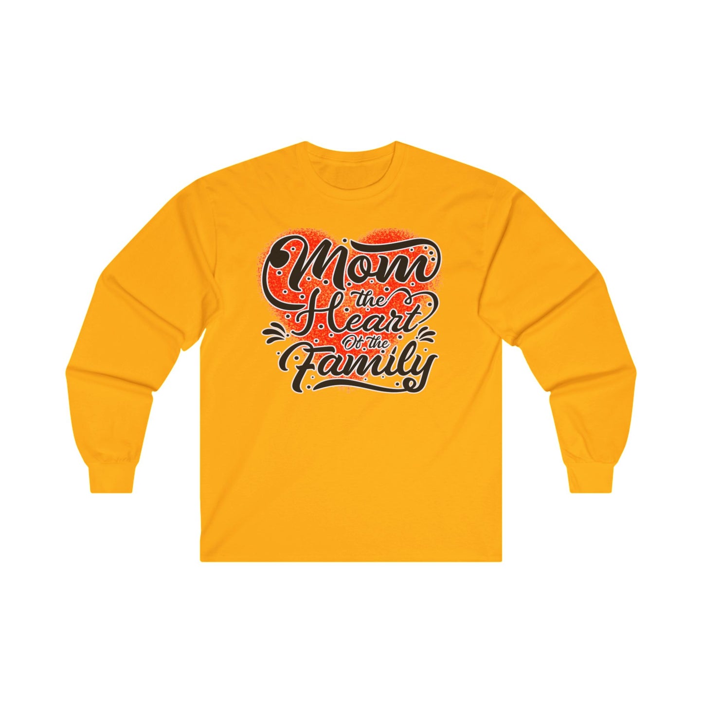 Mom The Heart of the Family, Unisex Ultra Cotton Long Sleeve Tee